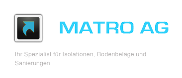 Ihr Spezialist für Isolationen, Bodenbeläge und 
Sanierungen